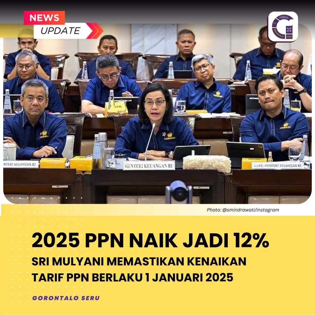 Sudah Siap? Mulai Tahun 2025 PPN Naik Jadi 12%