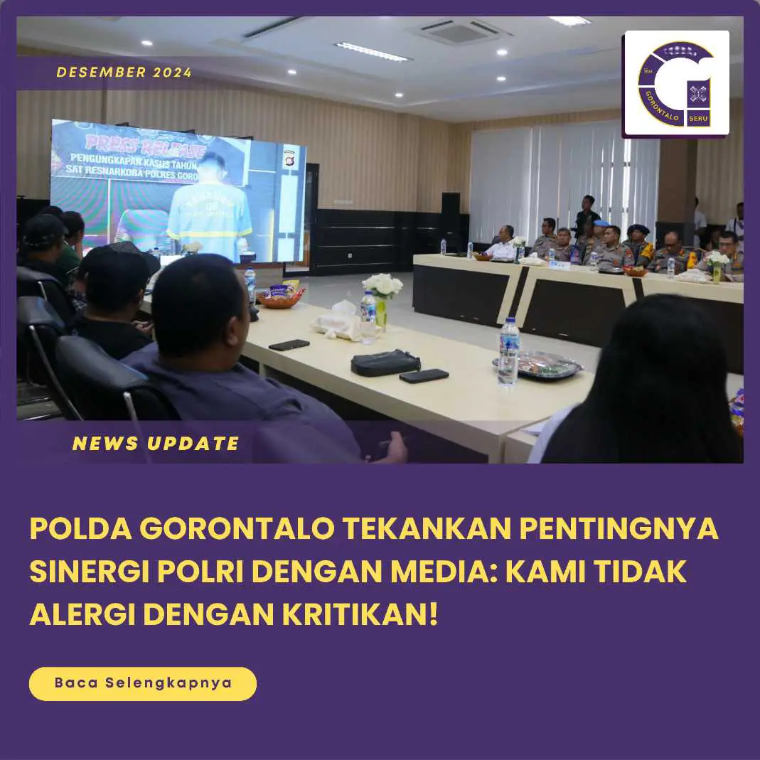 Polda Gorontalo Tekankan Pentingnya Sinergi Polri dan Media: Kami TIdak Alergi Dengan Kritikan!