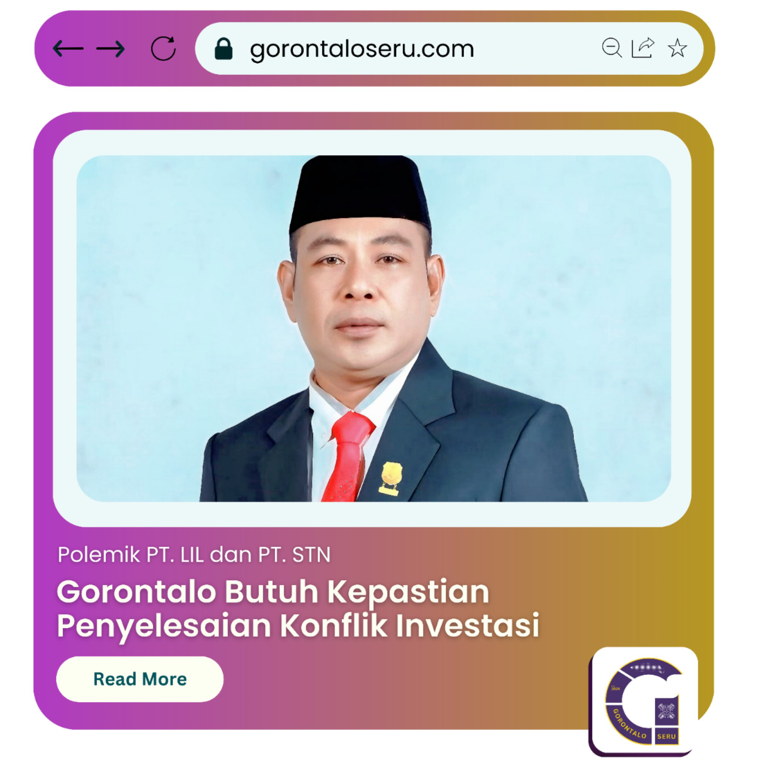 Polemik PT. LIL dan PT. STN: Gorontalo Butuh Kepastian Penyelesaian Konflik Investasi