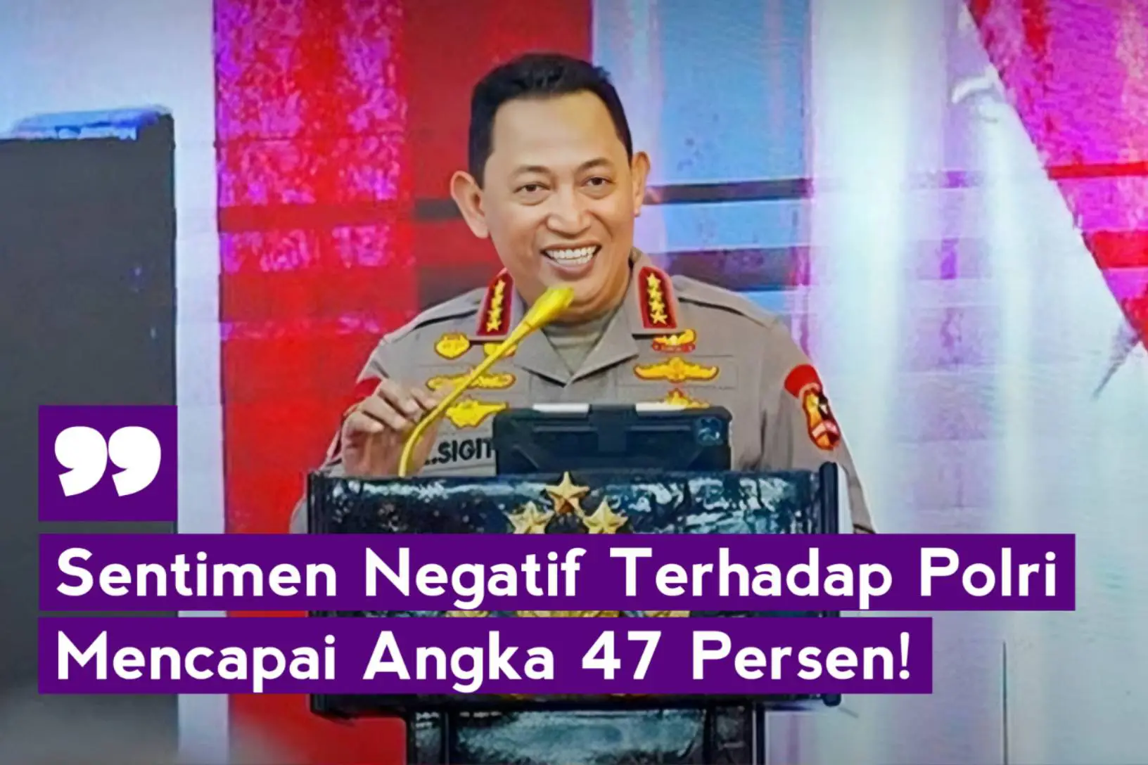 Sentimen Negatif Terhadap Polri di Media Sosial: 47 Persen!